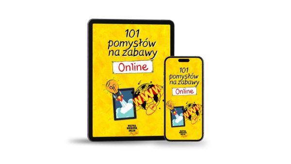 101 POMYSŁÓW NA ZABAWY ONLINE