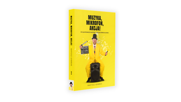 MUZYKA, MIKROFON, AKCJA! (Książka)